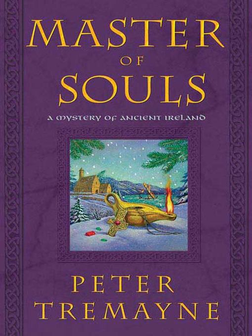 Title details for Master of Souls by Peter Tremayne - Wait list